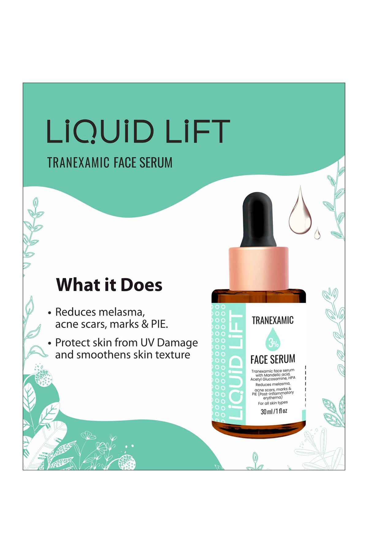 LIQUID LIFT 3% TRANEXAMIX FACE SERUM (30ml)